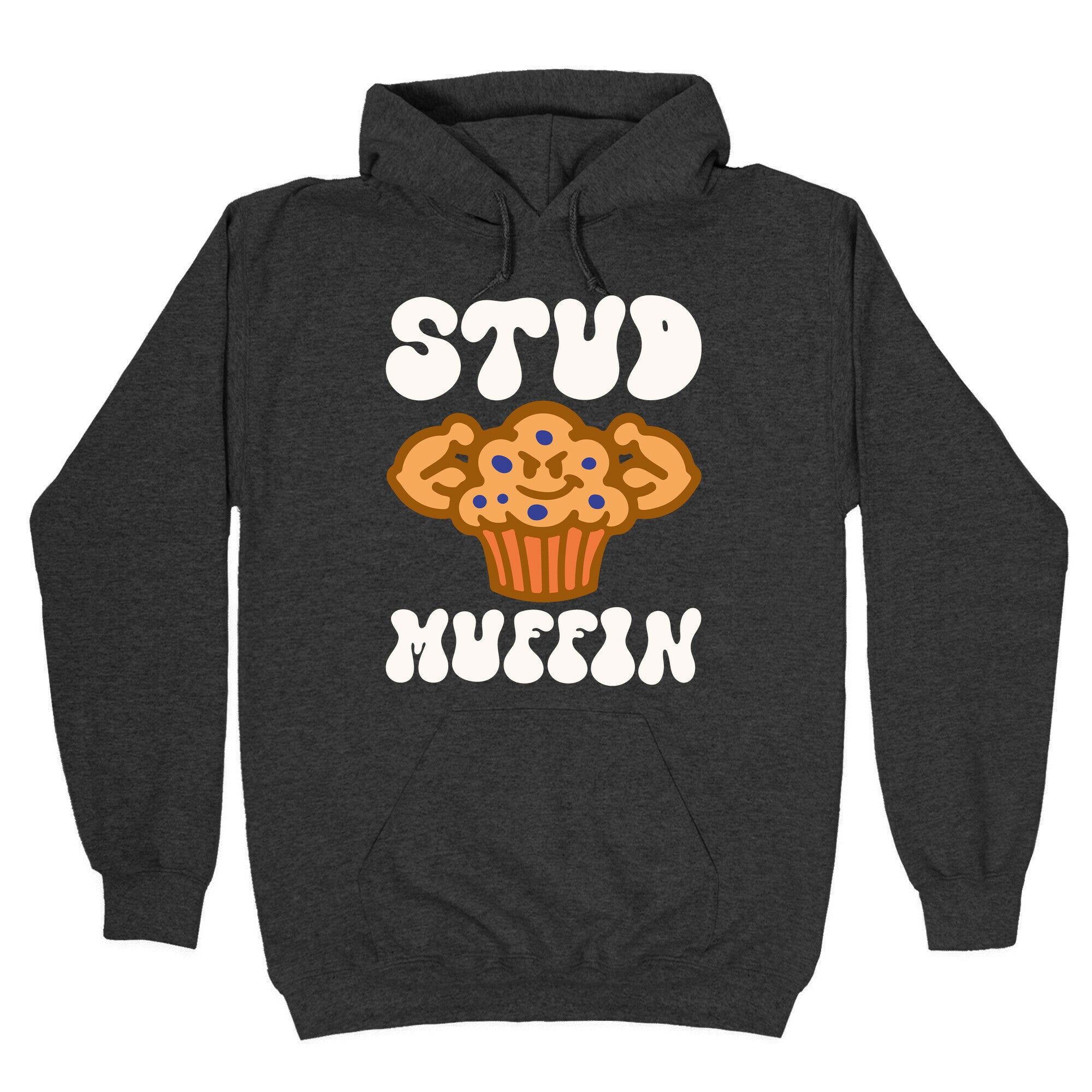 Stud Muffin Hoodie